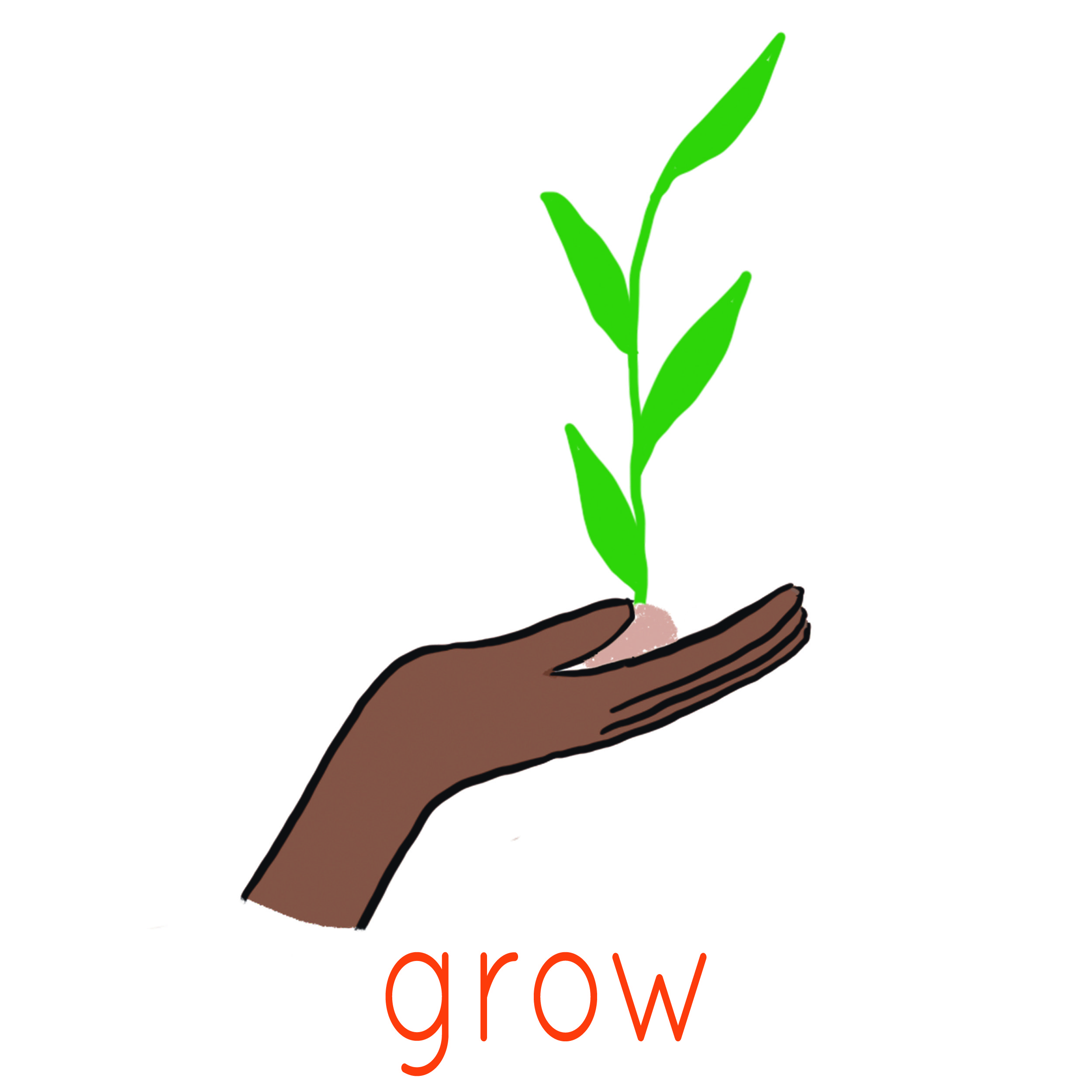 Grow